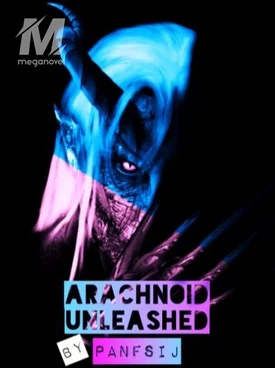 Arachnoid Unleashed