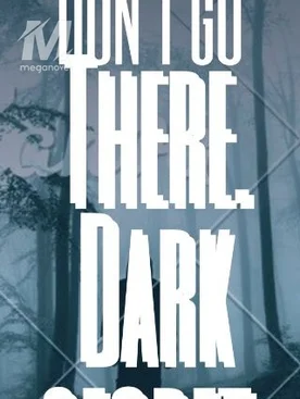 Don't Go To The Woods