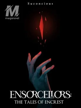 Ensorcellors: The Tales of Encrest