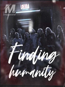 Finding Humanity