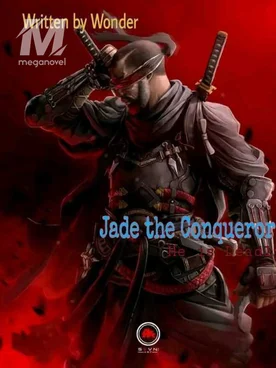 Jade the Conqueror