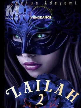 Lailah: The Milestone