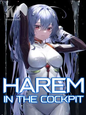 Mecha System: Harem in The Cockpit