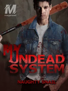 My Undead System