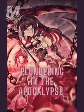 Plundering In The Apocalypse
