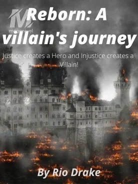 Reborn: A Villain's Journey