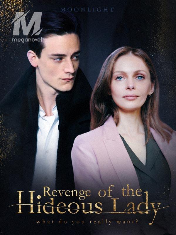 Revenge of the Hideous Lady