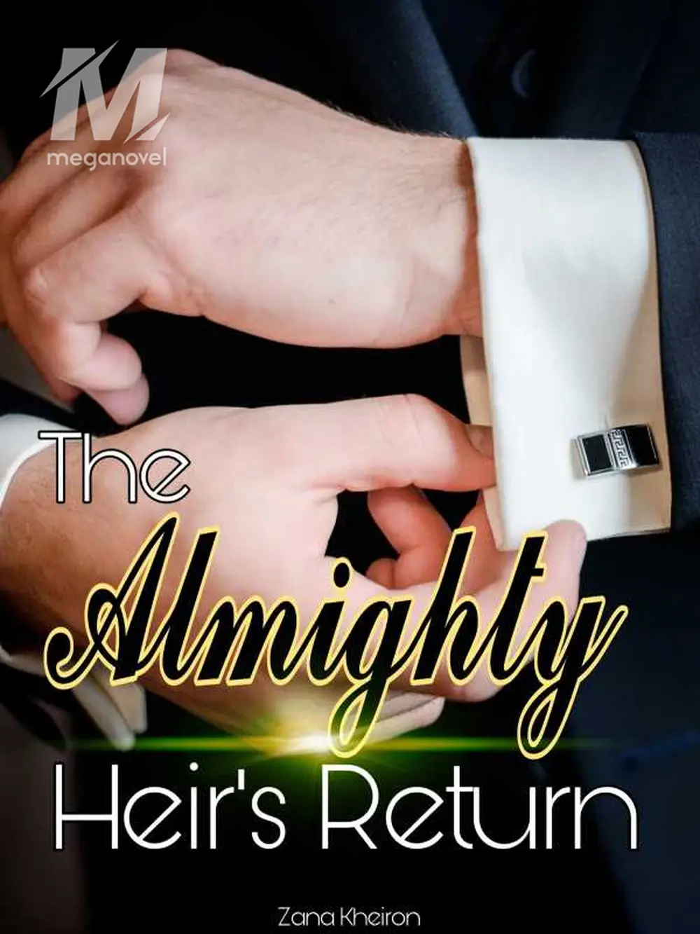 The Almighty Heir's Return - Arranged marriage Novel & PDF Online by M ...