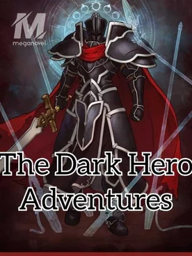 The Dark Hero Adventures