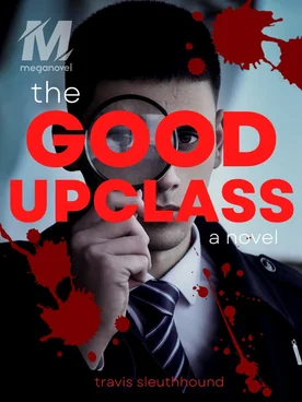 The Good Upclass