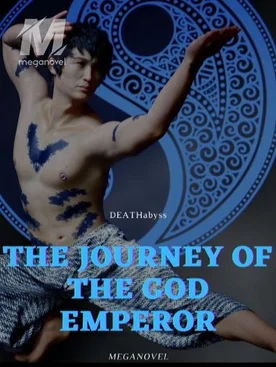 The Journey of the God Emperor