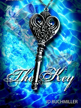The Key: Book 2 The Rose Tree Chronicles