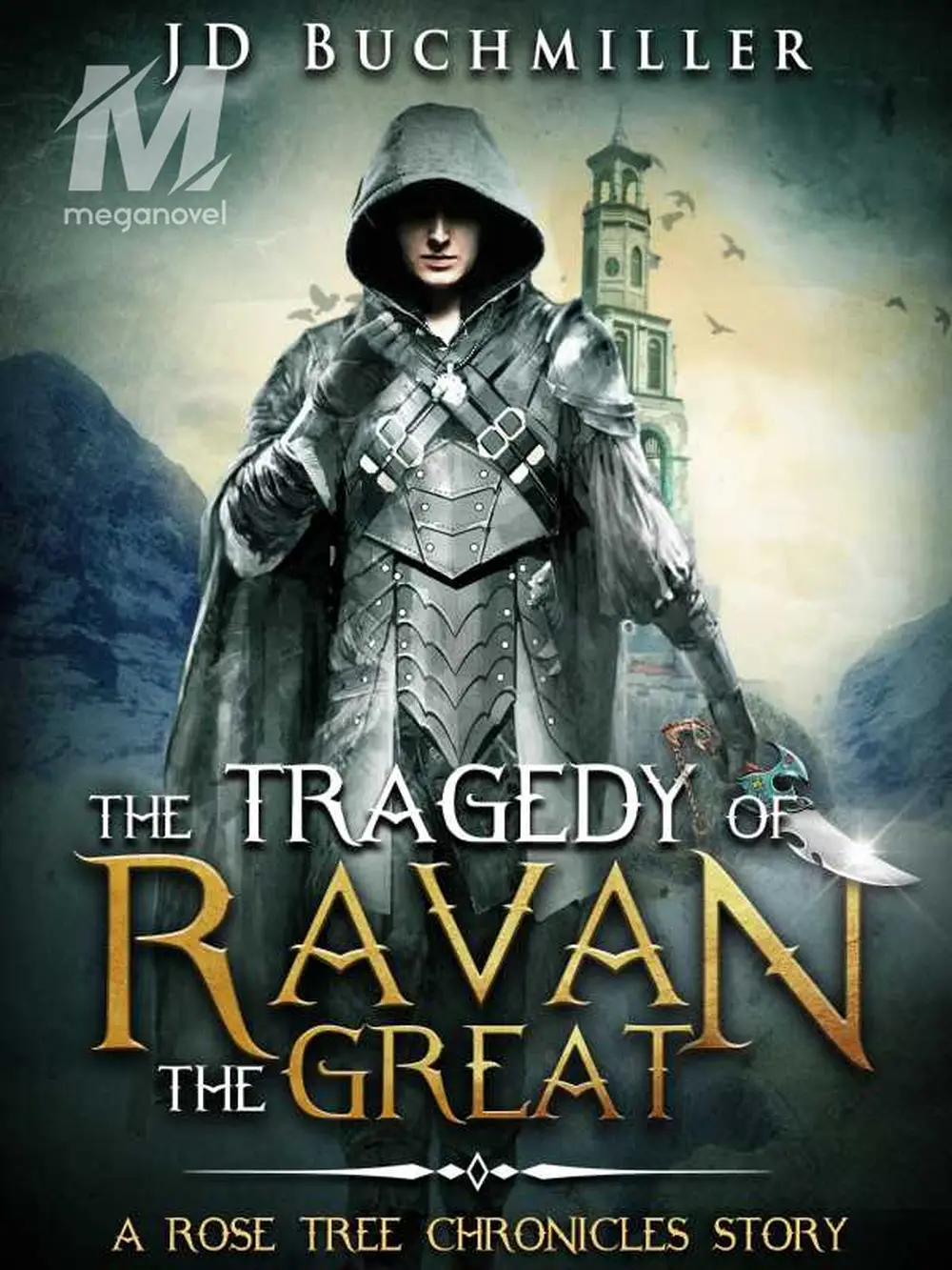 Free Chapter Eight: The Birth of Ravan the Great of The Tragedy of ...