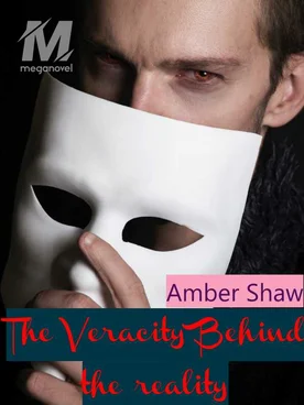 The Veracity Behind the Reality