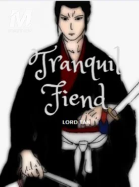 Tranquil Fiend