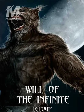 Will of the Infinite