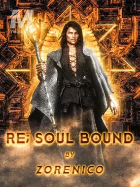 RE; Soul Bound
