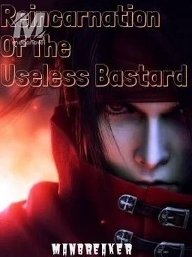 Reincarnation of the useless bastard.