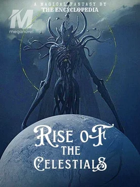 Rise Of The Celestials