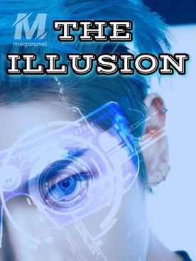 THE ILLUSION