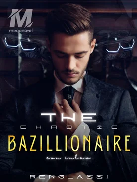 The Chaotic Bazillionaire