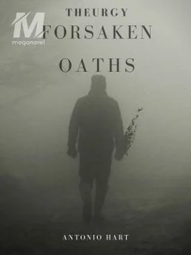 Theurgy: Forsaken Oaths