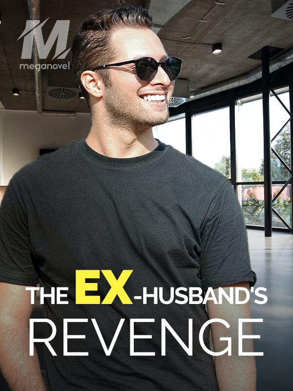 The Ex-Husband's Revenge