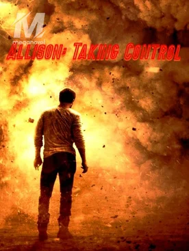 Allison; Taking Control