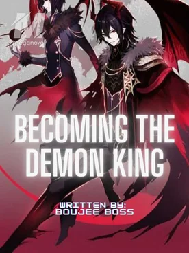 BECOMING THE DEMON KING