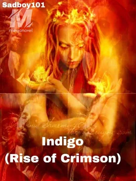 INDIGO (RISE OF CRIMSON)