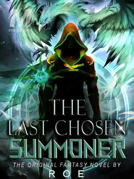 The Last Chosen Summoner