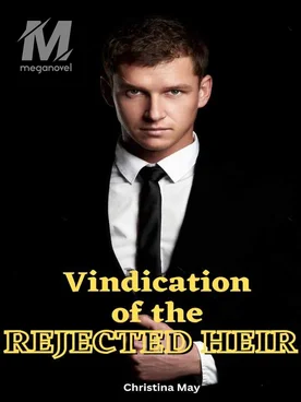 Vindication of the Rejected Heir