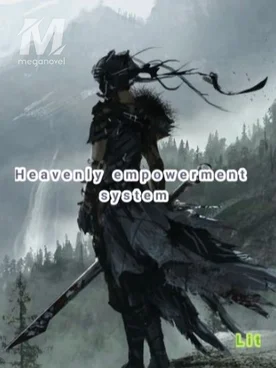 Heavenly Empowerment System