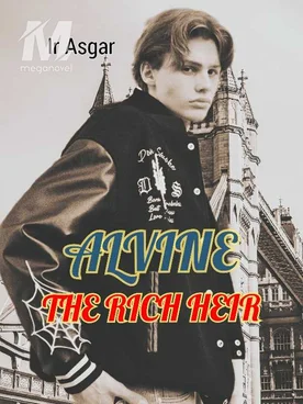 ALVINE THE RICH HEIR