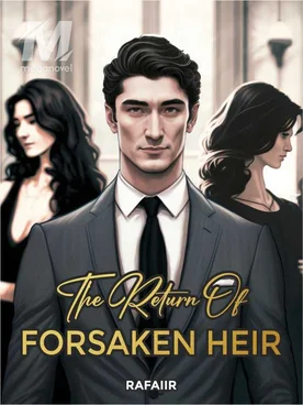The Return of Forsaken Heir