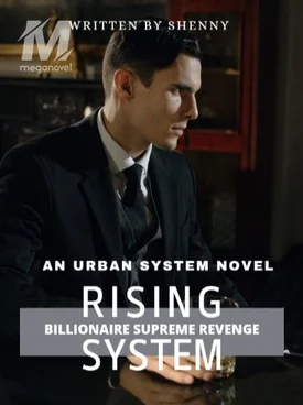Rising System: Billionaire Supreme Revenge