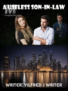 A useless son-in-law