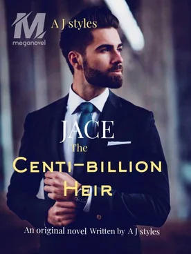 Jace the centibillion heir