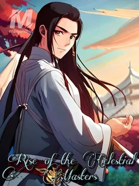 Rise of the Celestial Masters