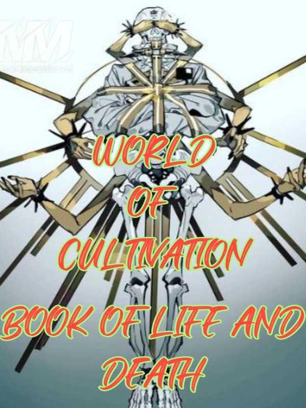World of Cultivation Book of Life and Death PDF &