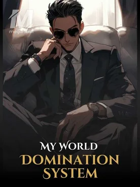 My World Domination System