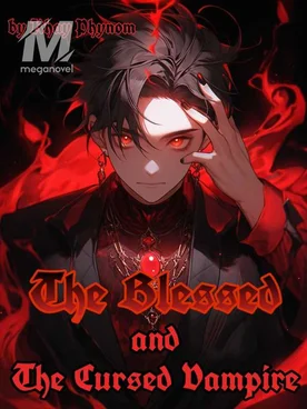The Blessed and The Cursed Vampire
