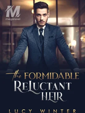 The Formidable Reluctant heir