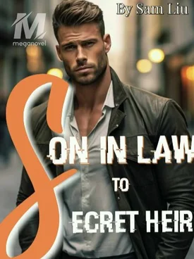 Son In Law to Secret Heir