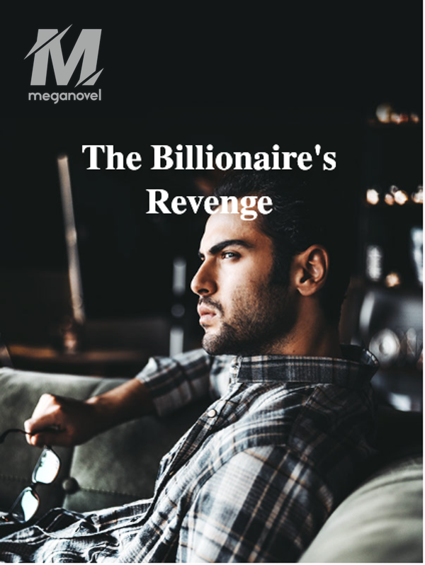 The Billionaire's Revenge 