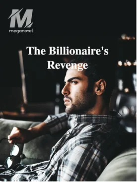 The Billionaire's Revenge