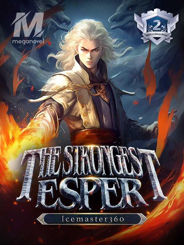 The Strongest Esper PDF & Novel Online by Icemaster360 to Read for Free ...