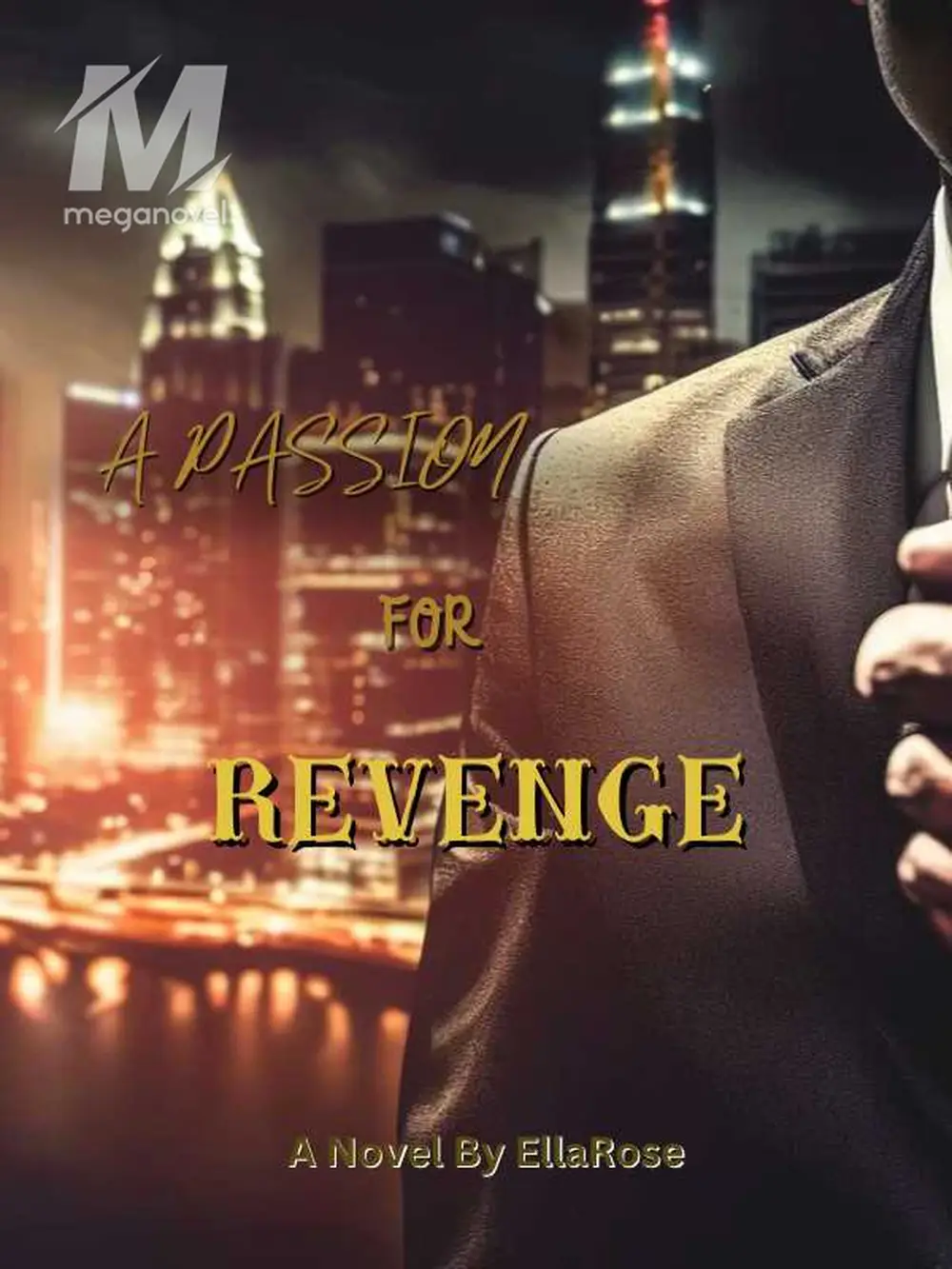 A Passion for Revenge PDF & Novel Online by EllaRose to Read for Free ...
