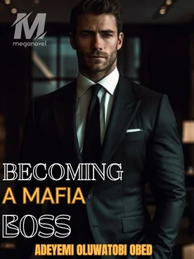 Becoming A Mafia Boss