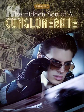 Hidden Son of A Conglomerate